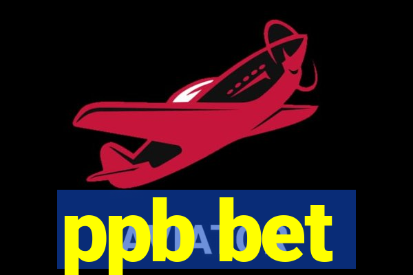 ppb bet