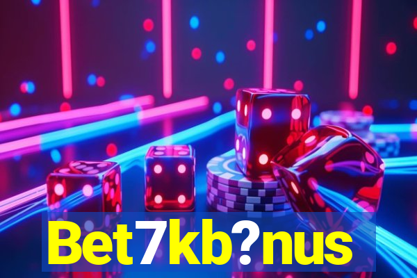 Bet7kb?nus