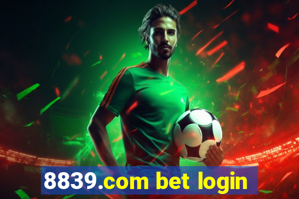 8839.com bet login