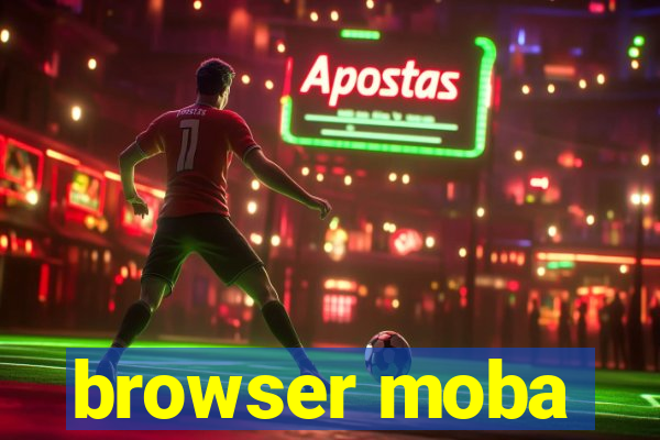 browser moba