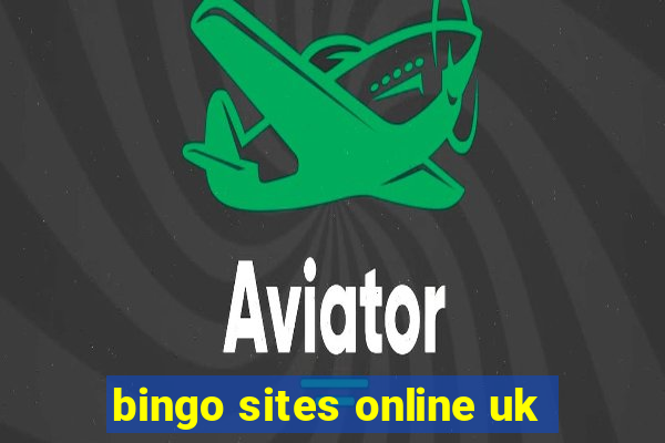 bingo sites online uk