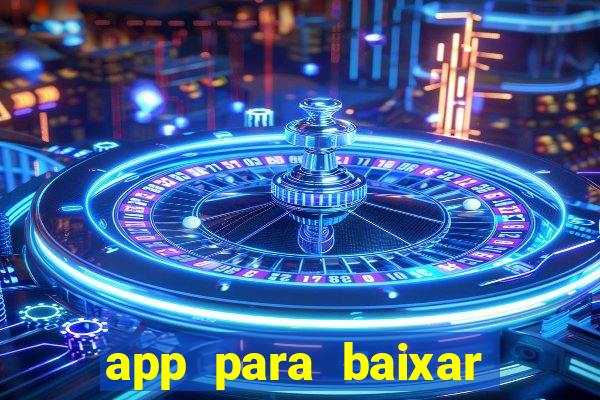 app para baixar jogos hackeados android