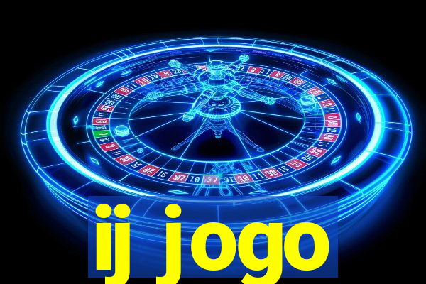 ij jogo