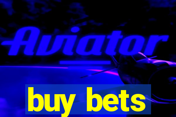 buy bets