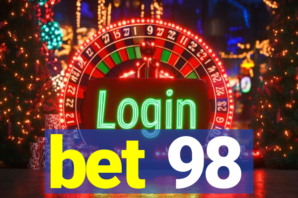 bet 98