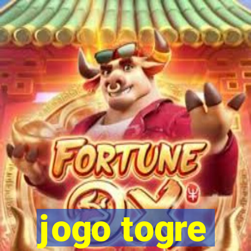 jogo togre