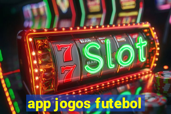 app jogos futebol