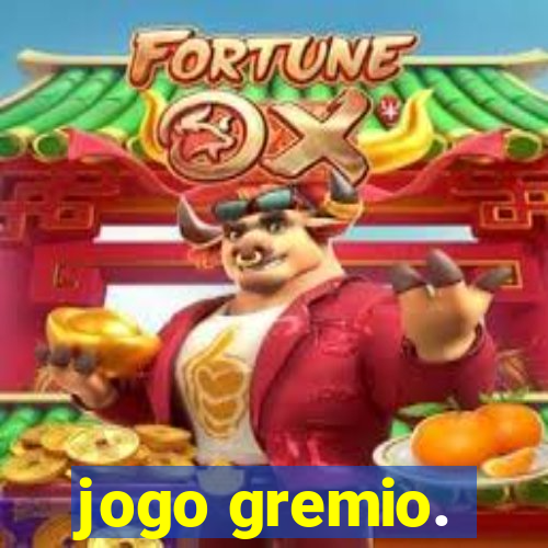 jogo gremio.