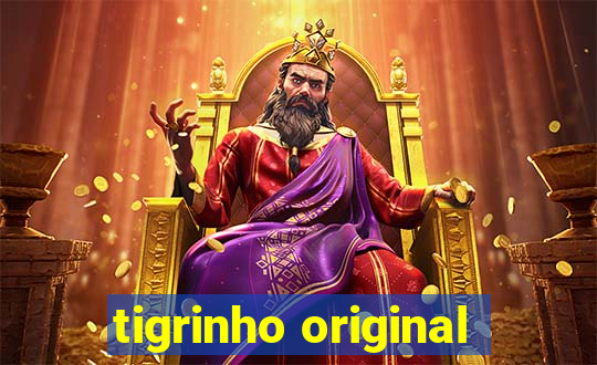 tigrinho original