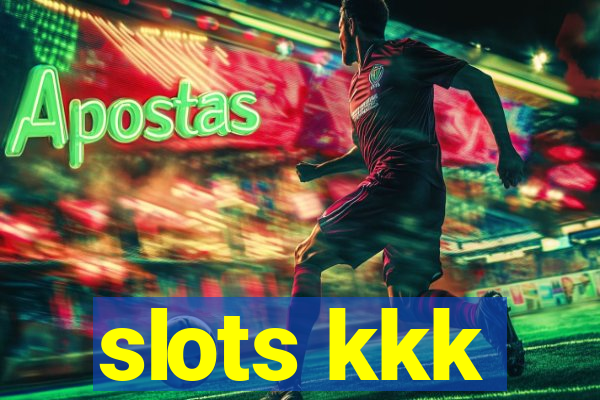 slots kkk