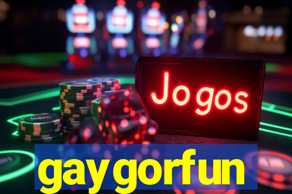 gaygorfun