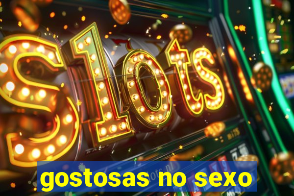 gostosas no sexo