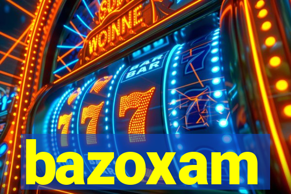 bazoxam