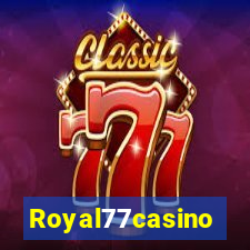 Royal77casino