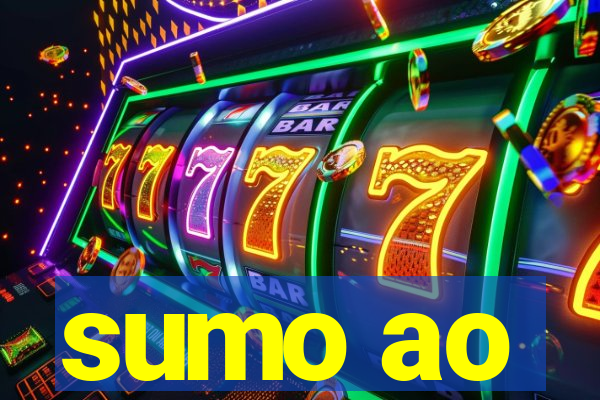 sumo ao