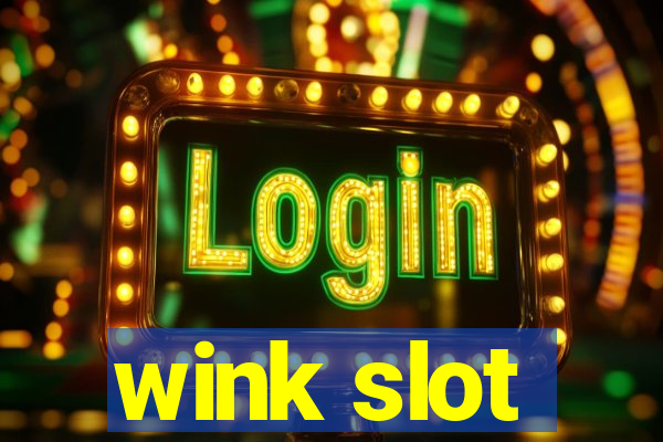 wink slot