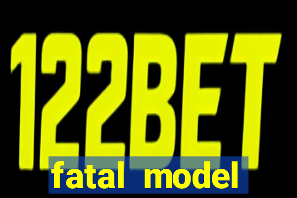 fatal model cruzeiro do sul