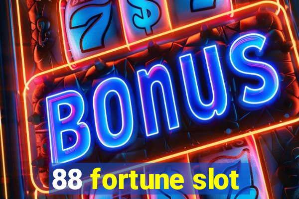 88 fortune slot