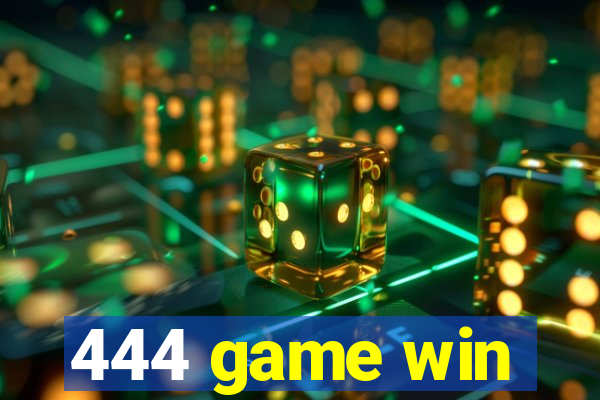 444 game win