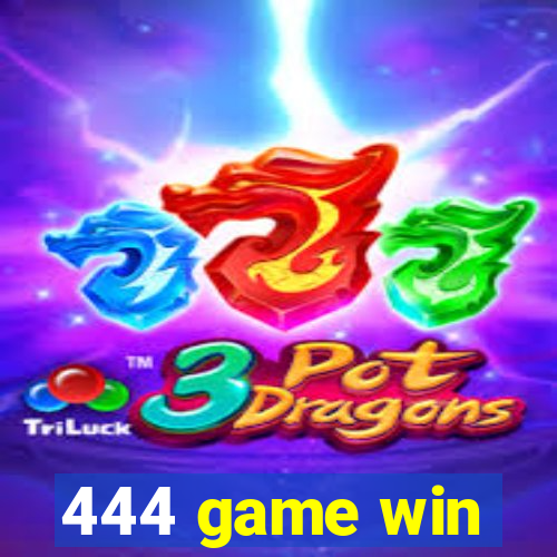 444 game win