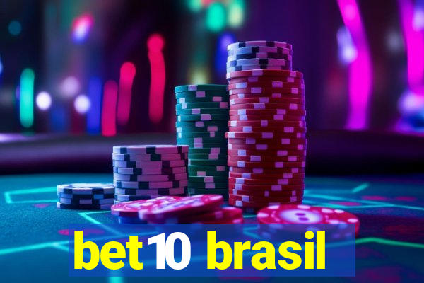 bet10 brasil