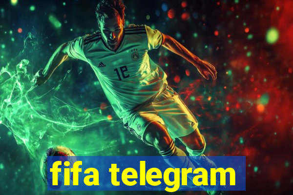 fifa telegram