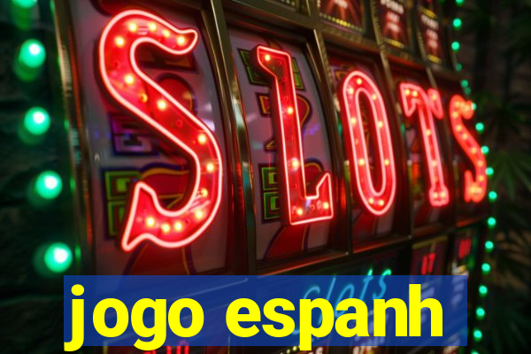 jogo espanh