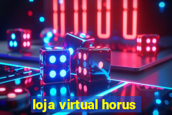 loja virtual horus