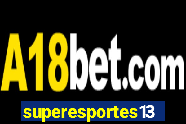 superesportes13.bet