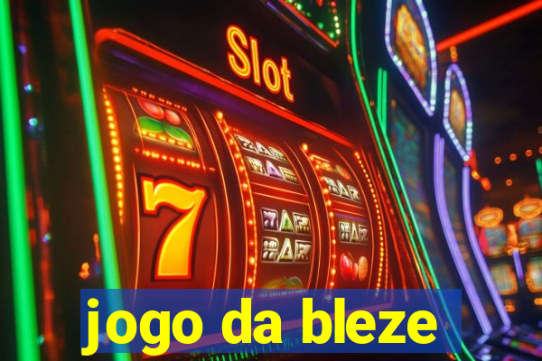 jogo da bleze