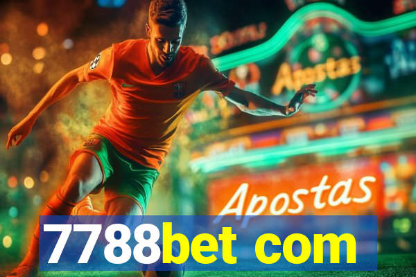 7788bet com