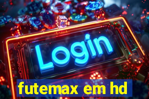 futemax em hd