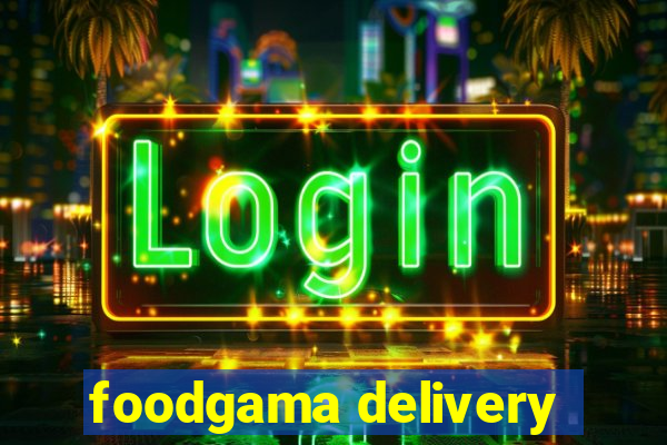 foodgama delivery