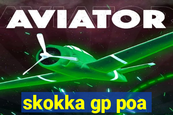 skokka gp poa