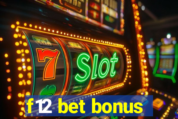 f12 bet bonus