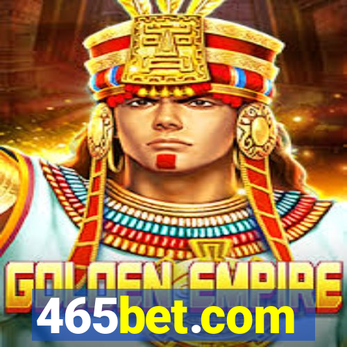 465bet.com