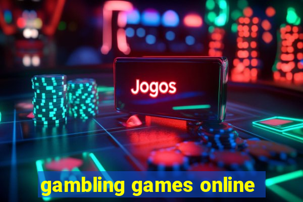 gambling games online