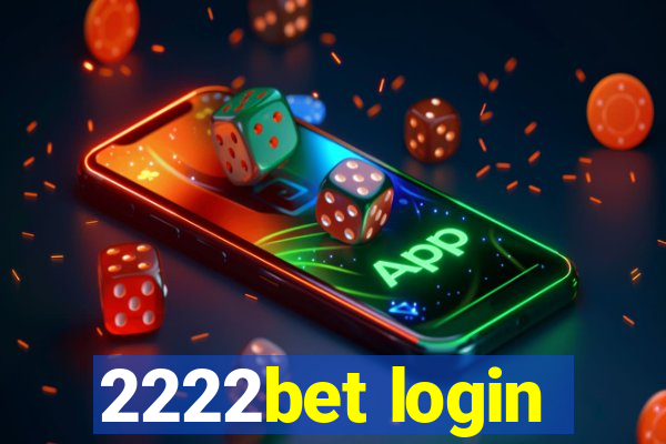 2222bet login