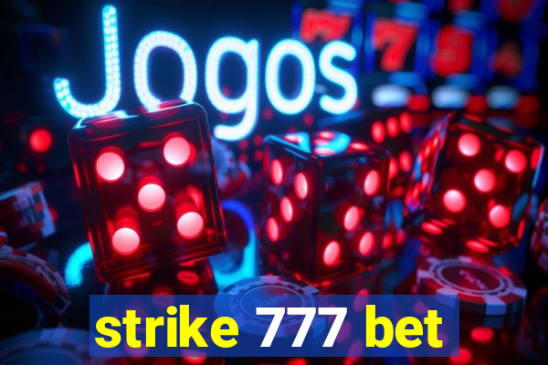 strike 777 bet