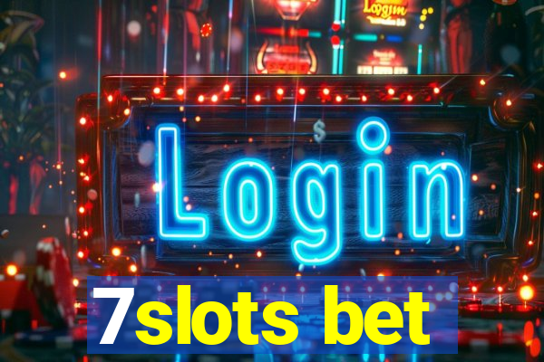 7slots bet