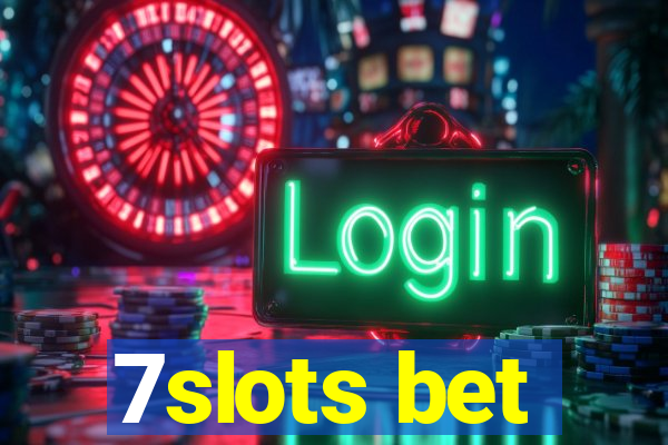 7slots bet