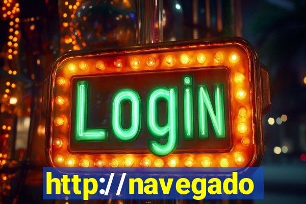 http://navegadoruniplay.top/