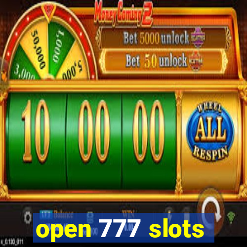 open 777 slots