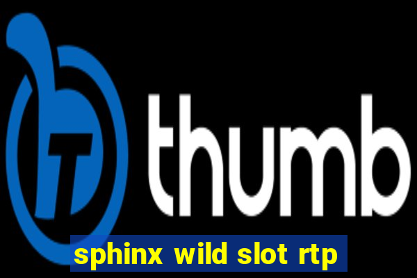 sphinx wild slot rtp