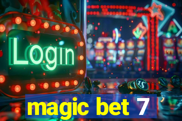 magic bet 7