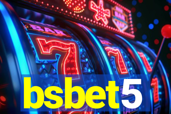 bsbet5