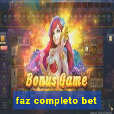 faz completo bet