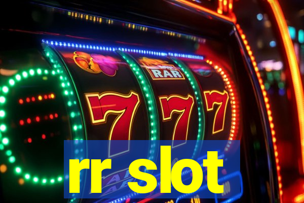 rr slot