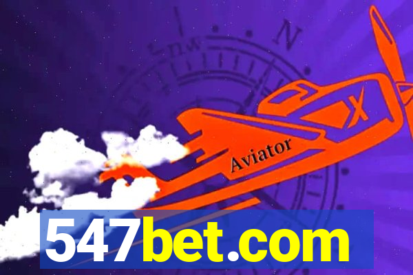 547bet.com