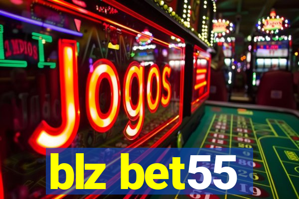 blz bet55